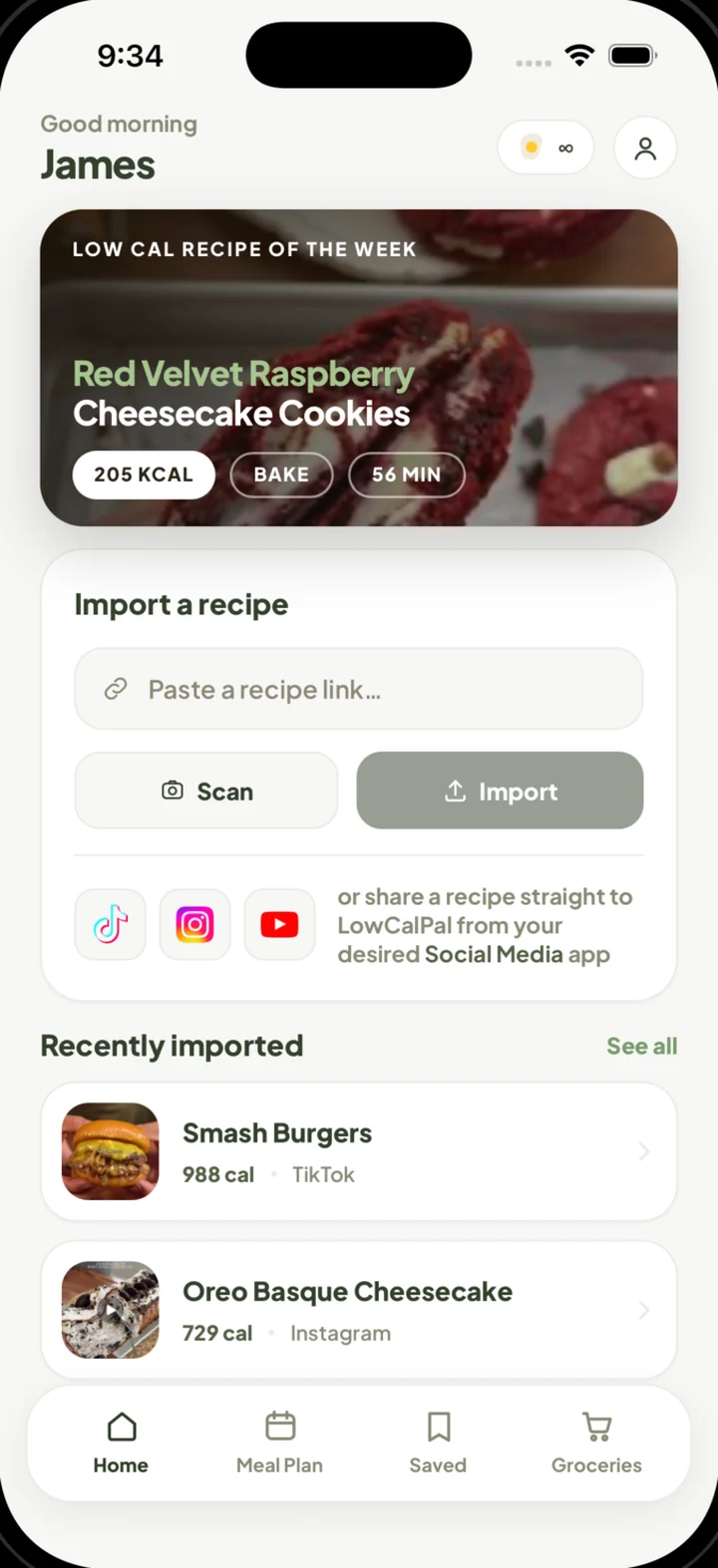 Low Cal Pal home screen: the low-cal recipe of the week, a box to paste or scan a recipe, and recently imported recipes from TikTok and Instagram.